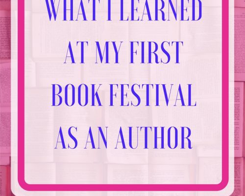 What I Learned at my First Book Festival as an Author