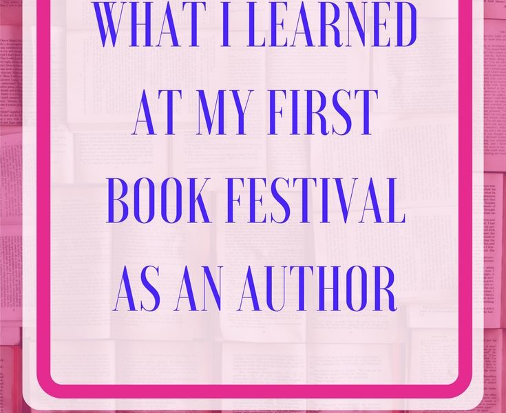 What I Learned at my First Book Festival as an Author