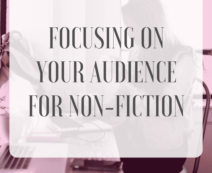 112717_Focusing on Your Audience for Non-fiction