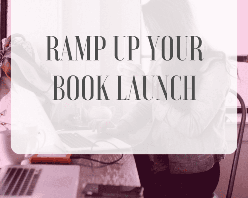 Ramp Up Your Book Launch