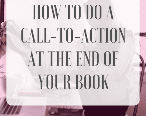 How to Do a Call-to-Action at the End of Your Book
