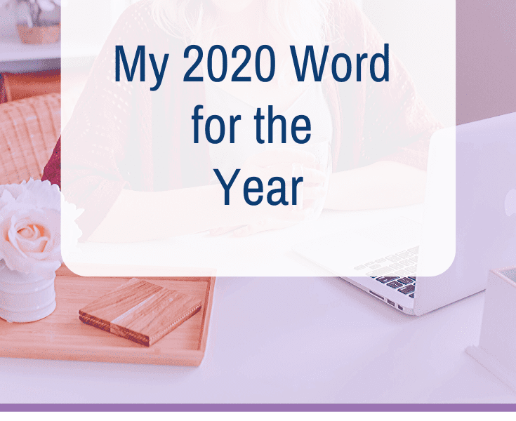 My 2020 Word of the Year