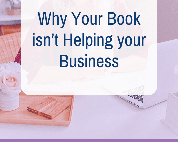 Why your Book isn't Helping your Business