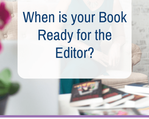 When is your Book Ready for the Editor